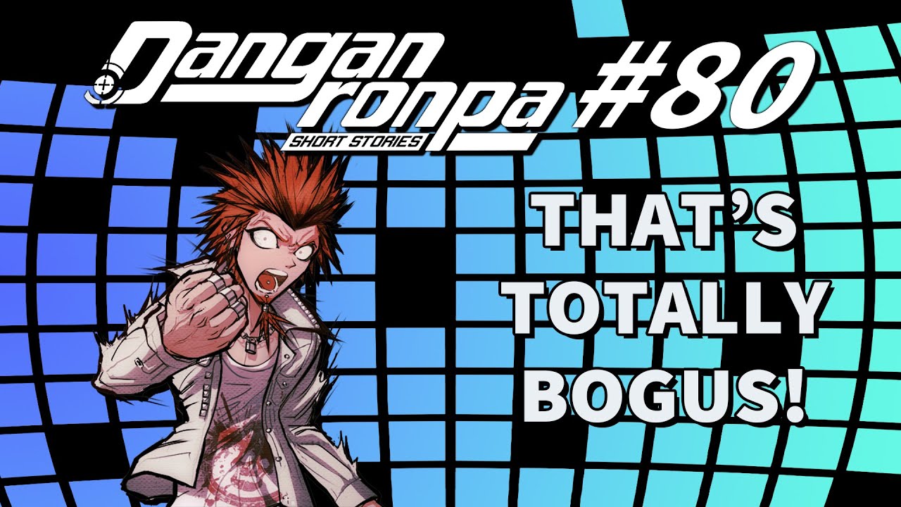 Danganronpa Short Stories #80 - Learning Curve! | Leon Kuwata, Sonia Nevermind, Kirumi Tojo