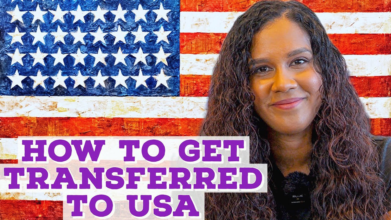 Move from UK to America | Job Transfer