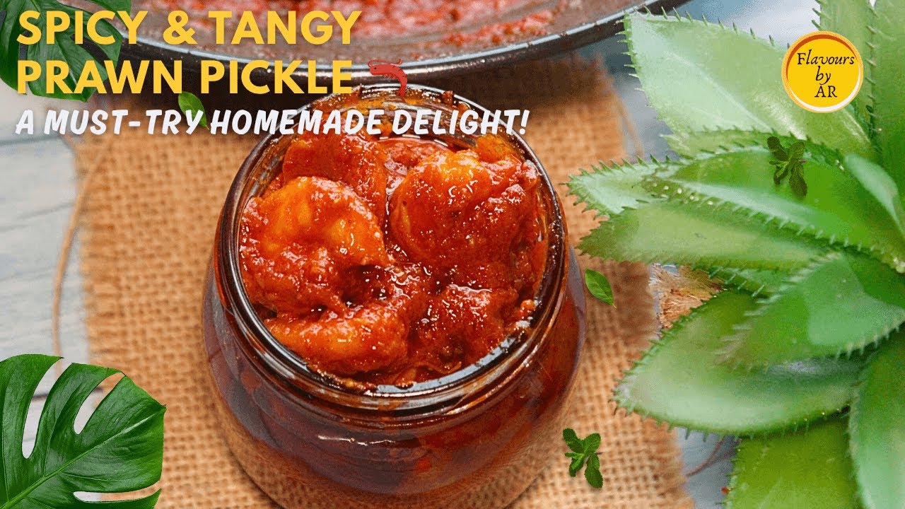 Spicy Prawn Pickle Recipe | Easy Homemade Seafood Pickle | Indian Style Prawn Achar
