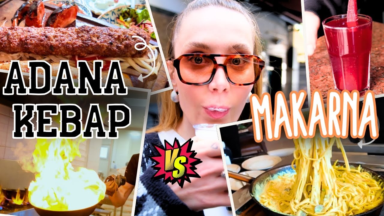 Adana Kebap ile Makarna Olur Mu ? / ADANA VLOG!