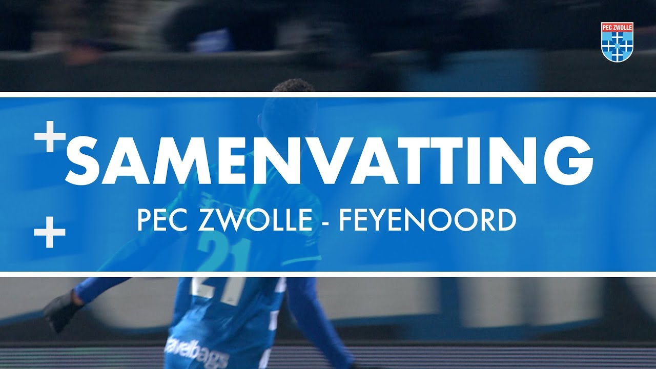 Samenvatting PEC Zwolle - Feyenoord