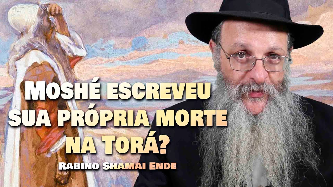 MOISÉS ESCREVEU A SUA PRÓPRIA MORTE NA TORÁ | Programa Láma Rabino 287