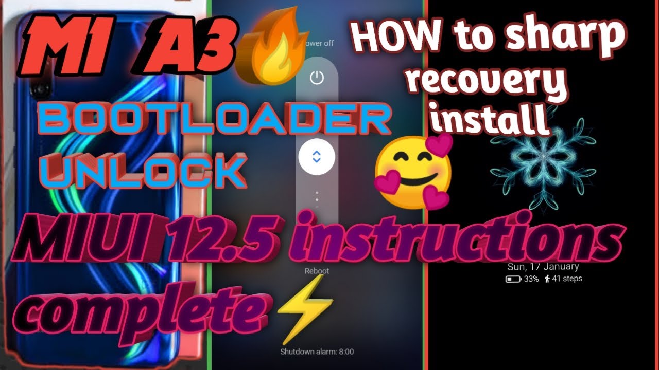 How to get flashing MIui12 MI A3  bootloader unlock  How to Sharp recovery install mi A3  ⚡