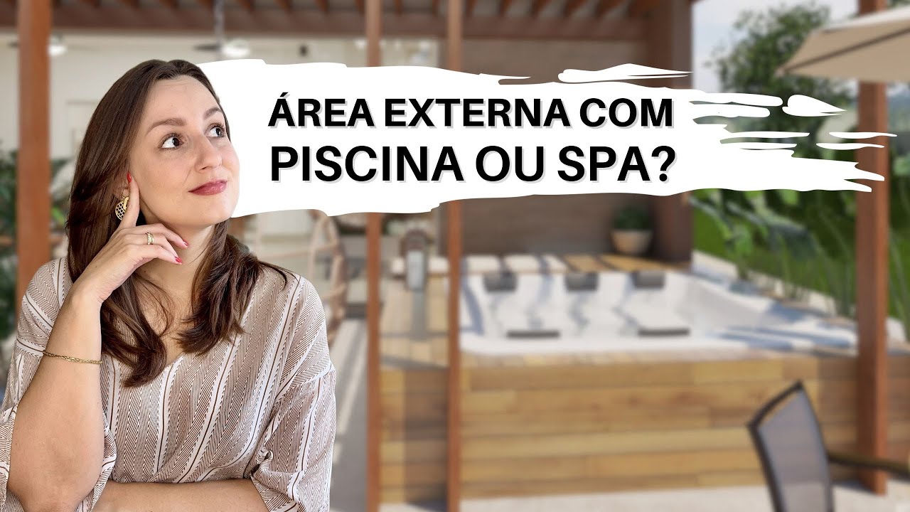 SPA OU PISCINA? Compare as vantagens e escolha a op&ccedil;&atilde;o certa para sua casa!