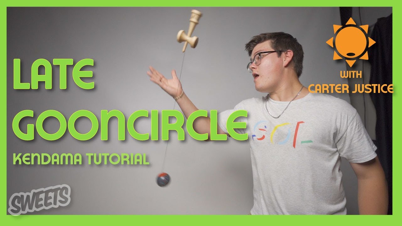 Как сделать LATE GOONCIRCLE с Картером Джастисом - Урок по кендамасам Sweets