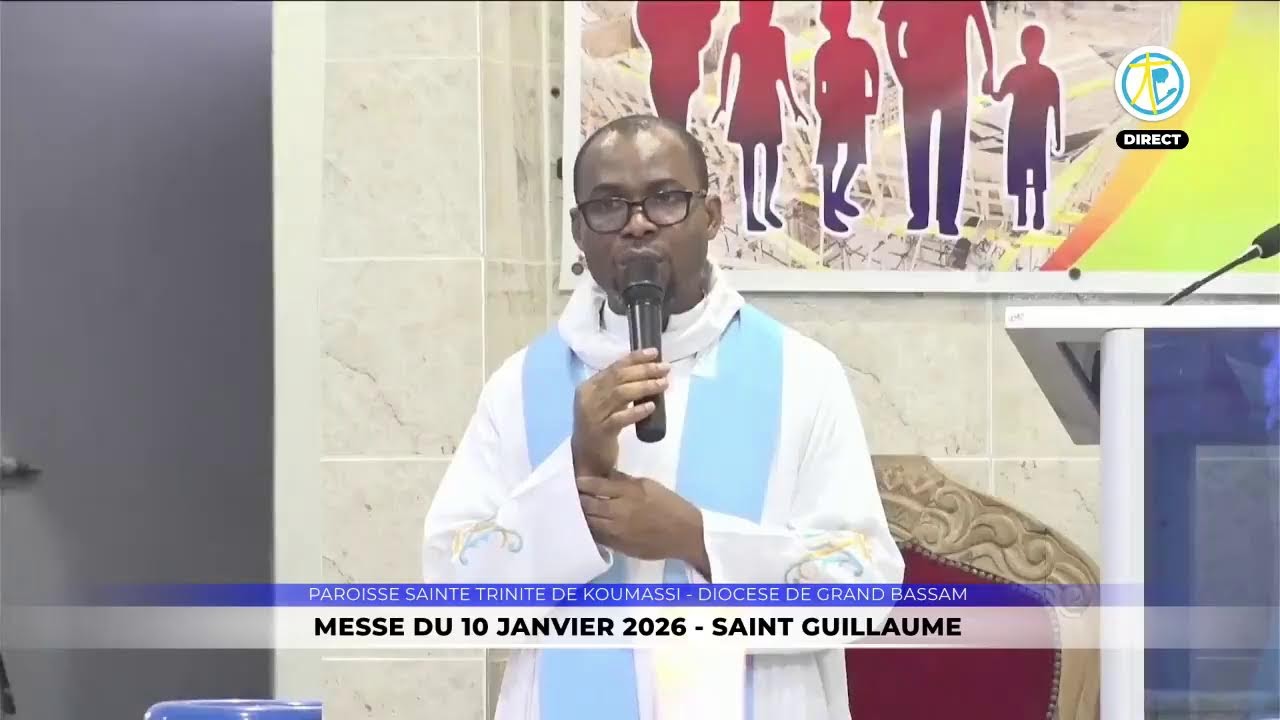 Messe du 10 janvier 2026 en direct de la paroisse SAinte Trinité de Koumassi