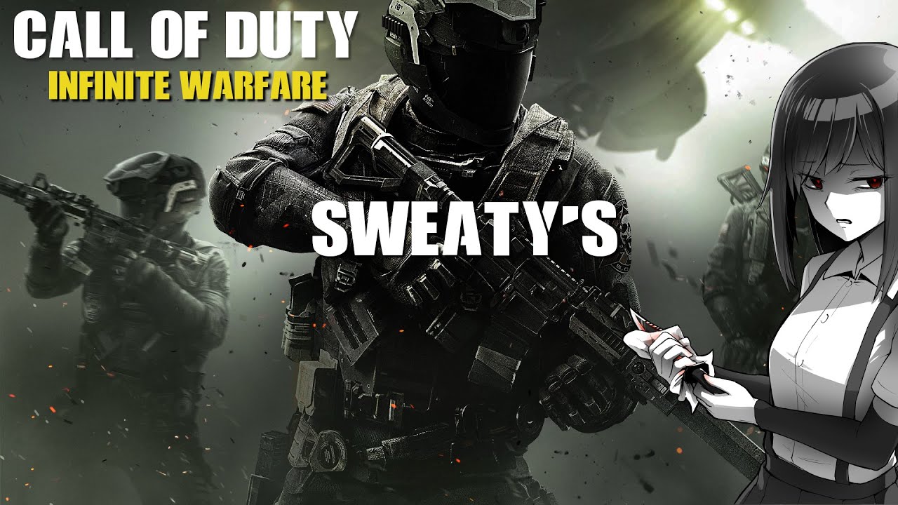 Infinite Warfare Sweaty's