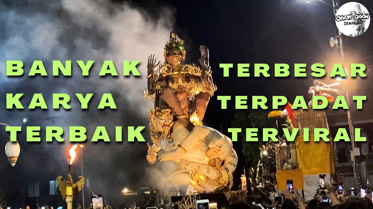 FULL PAWAI OGOH-OGOH TERBESAR DAN TERAMAI DI BALI #ogohogohdenpasar #ogohogoh #ogohogoh2023