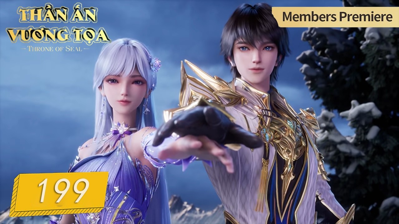 Thần Ấn Vương Tọa - Tập199  | Hoạt Hình 3D Huyền Ảo Dị Giới