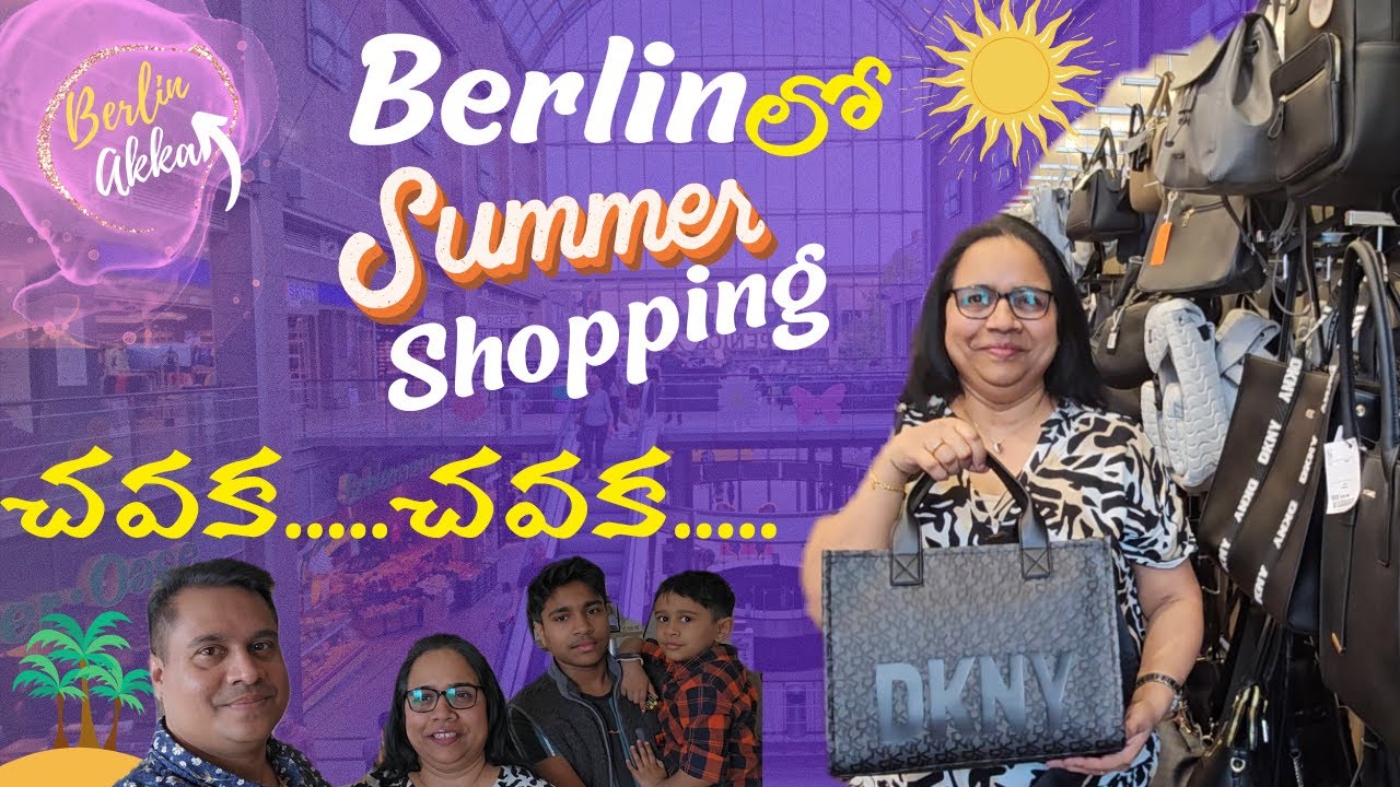 Summer Shopping in Berlin || Forum Köpenick || Family Time || Berlin Akka ||Telugu Vlogs