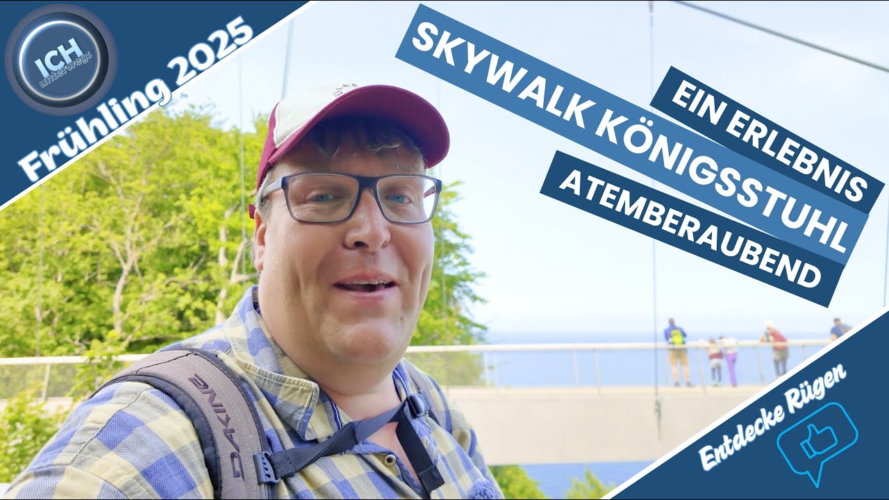 ||- Rügen - Erlebe mit mir den Skywalk Königsstuhl -||