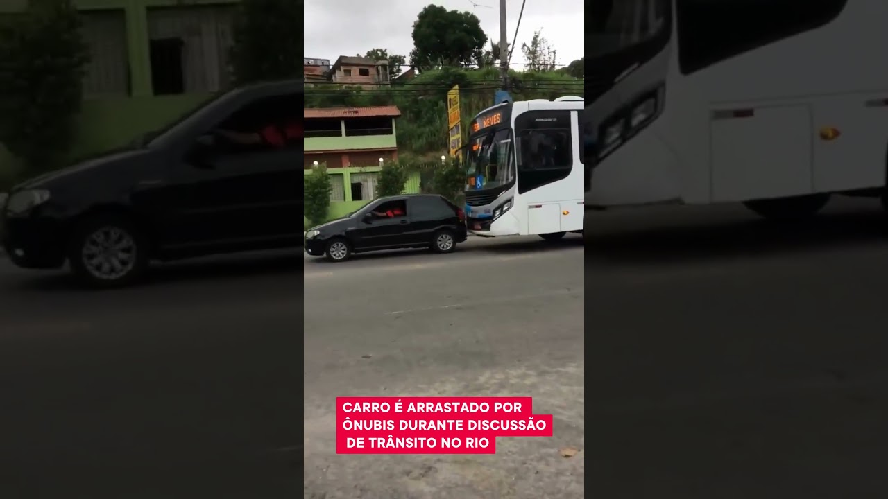 CARRO &Eacute; ARRASTADO POR &Ocirc;NIBUS DURANTE DISCUSS&Atilde;O DE TR&Acirc;NSITO NO RIO #shorts