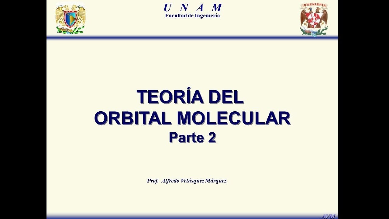 Orbital Molecular. Teoría 2
