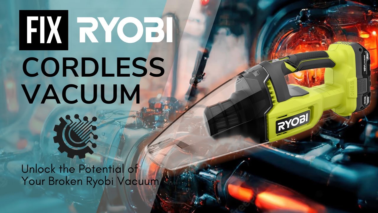 SECRECT to Fix Ryobi Cordless Hand Vacuum that doesn't work