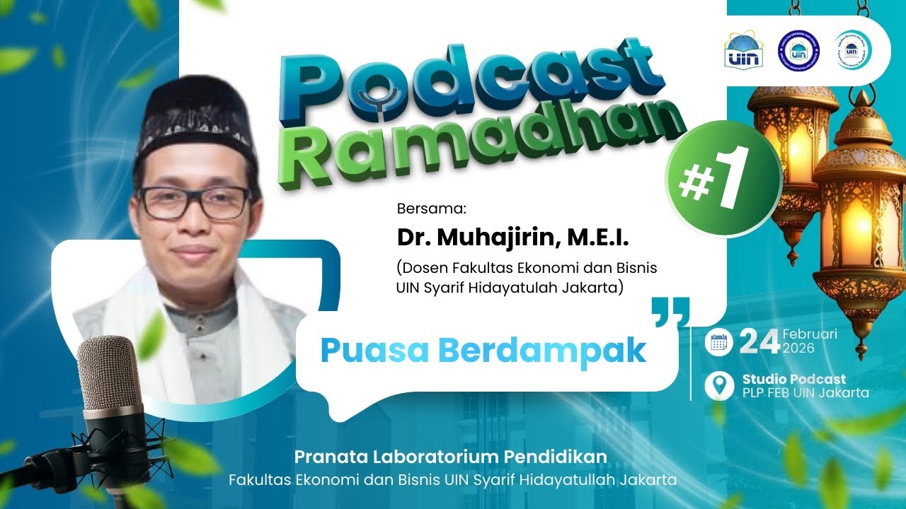 PUASA BERDAMPAK - Dr. Muhajirin, M.E.I. | Podcast Ramadhan