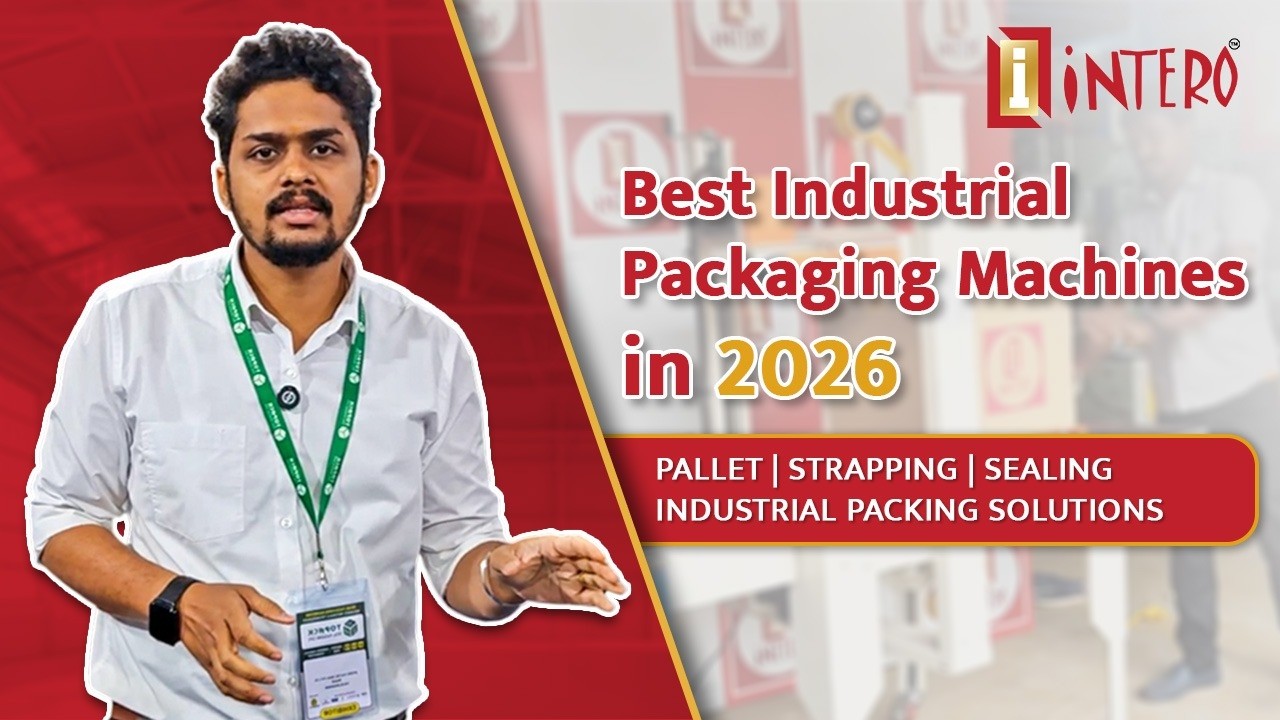 Best Industrial Packaging Machines | Export & Domestic Packing Solutions | Interpactec Coimbatore
