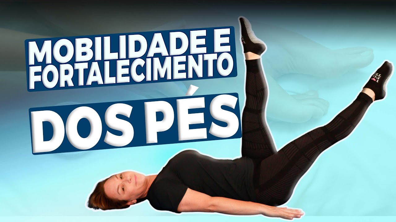 ✅EXERCÍCIOS PARA MOBILIDADE DOS PÉS!