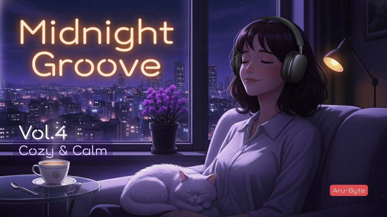 𝒑𝒍𝒂𝒚𝒍𝒊𝒔𝒕 마음을 편안하게 감싸주는 음악🌙 | Chill R&B &middot; Lo-fi Vibes | Midnight Groove Vol.4
