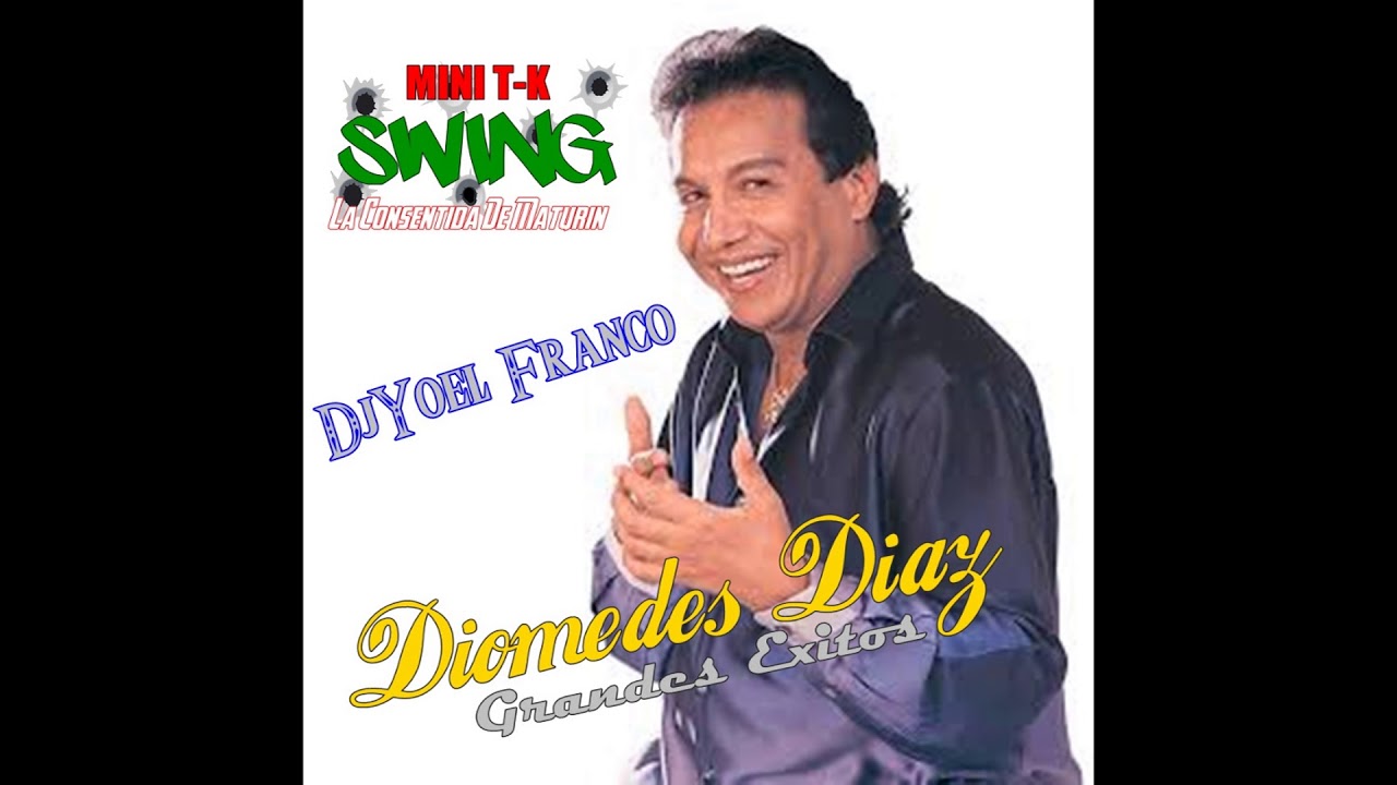 Grandes Exitos De Diomedes Diaz Swing Discplay DjYoel Franco