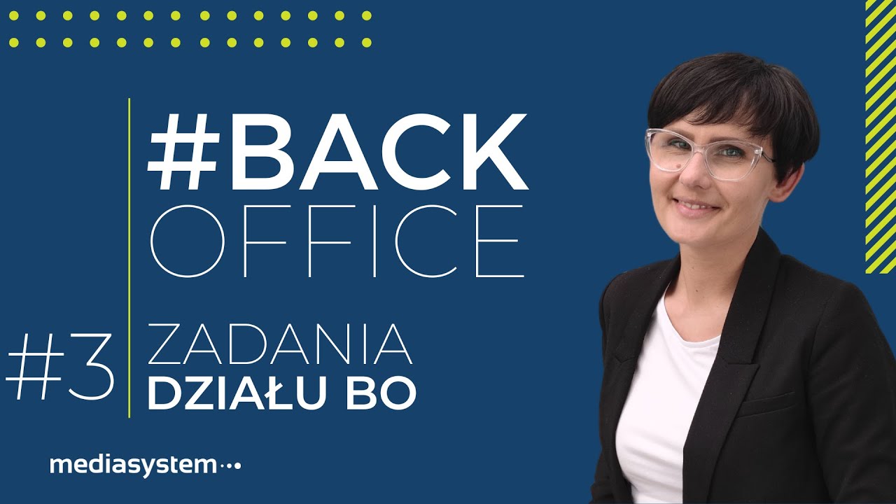 #BackOffice - Jakie są zadania działu BO?