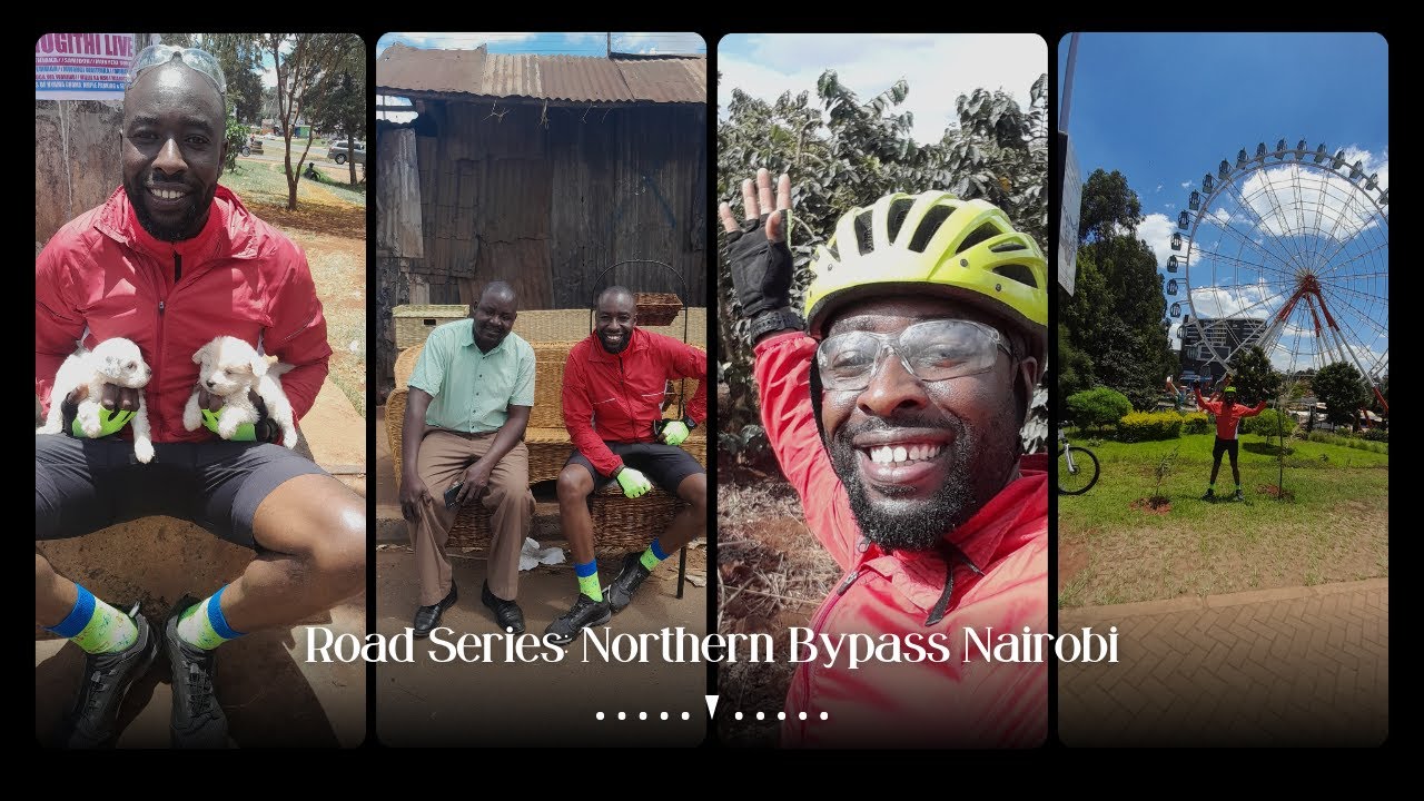 Nairobi Northern Bypass Highway Tour.