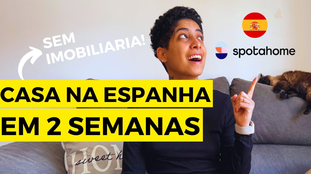 Como aluguei uma CASA na ESPANHA de forma RÁPIDA e BARATA em 2026 | Dicas e Passo a Passo