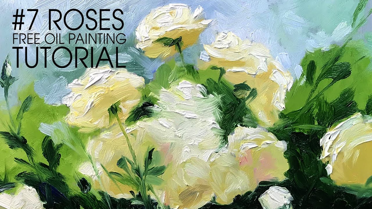 Roses How to speed painting Roses Wet on Wet technique-Free Oil painting Tutorial