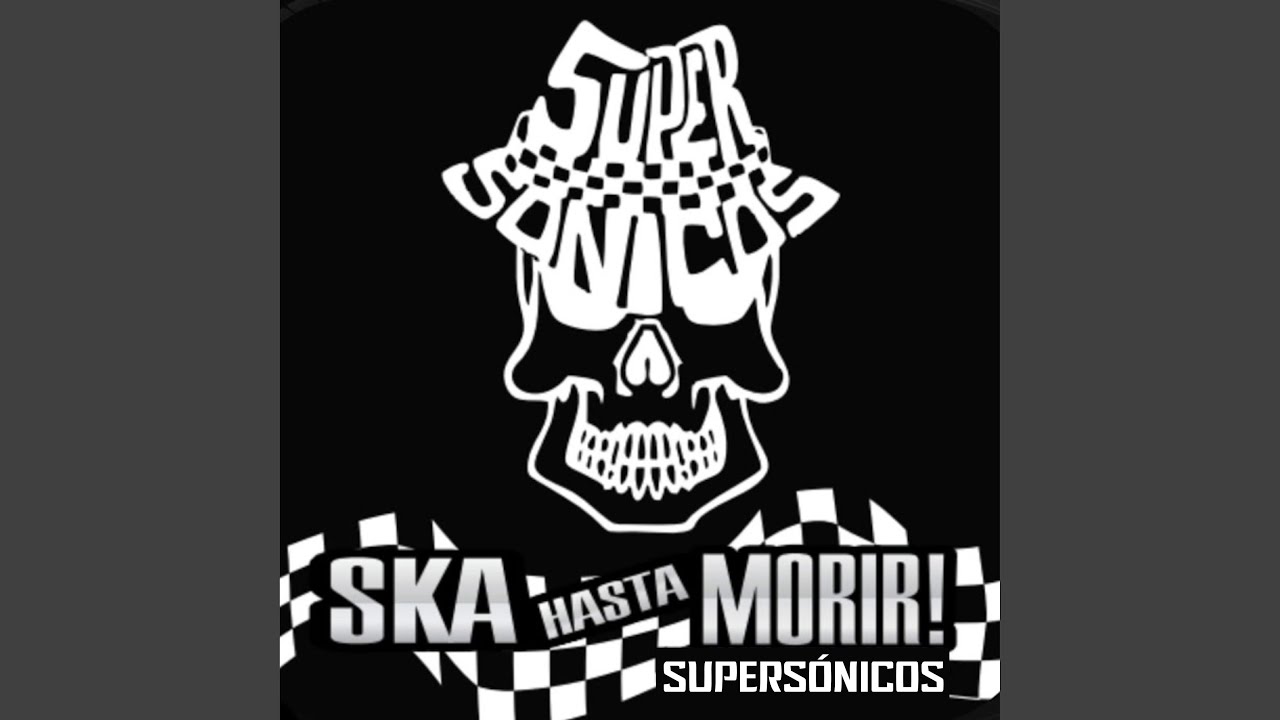 Ska Hasta Morir