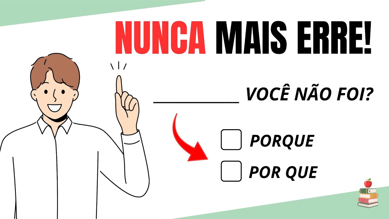 USO DOS PORQUÊS: Por que, Por quê, Porque, Porquê – Explicação Fácil + Exercícios