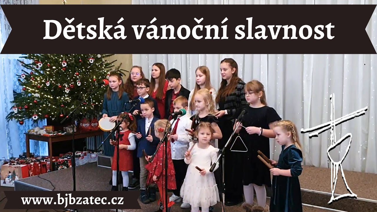 BJB Žatec - 24.12.2025 Dětská vánoční slavnost