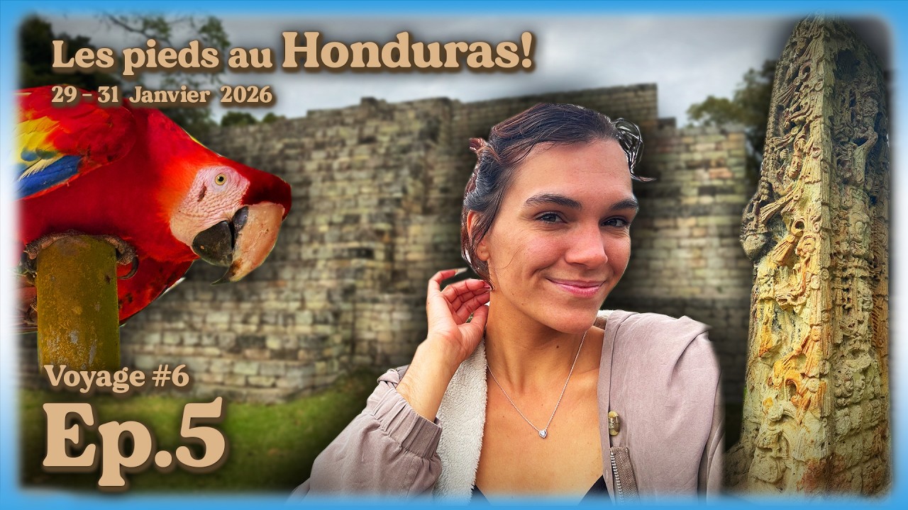 Les pieds au Honduras! - Ep.05: Balade tranquille à Copan Ruinas