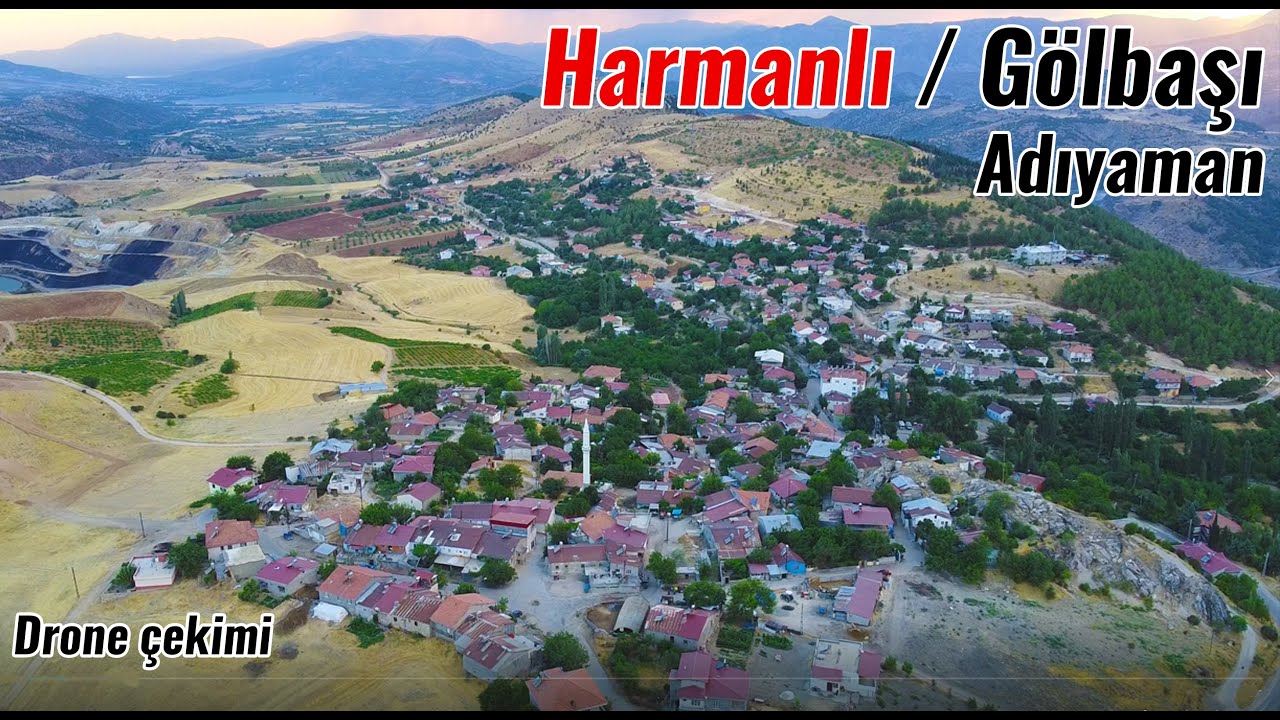 Harmanli Golbasi Adiyaman drone cekimi 2021