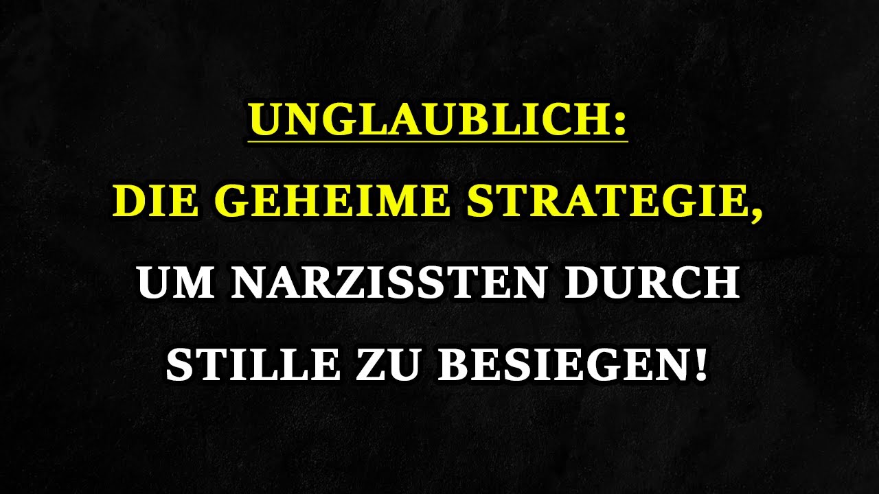 Der Sieg über einen Narzissten durch dein Schweigen! Narzissmus erklärt
