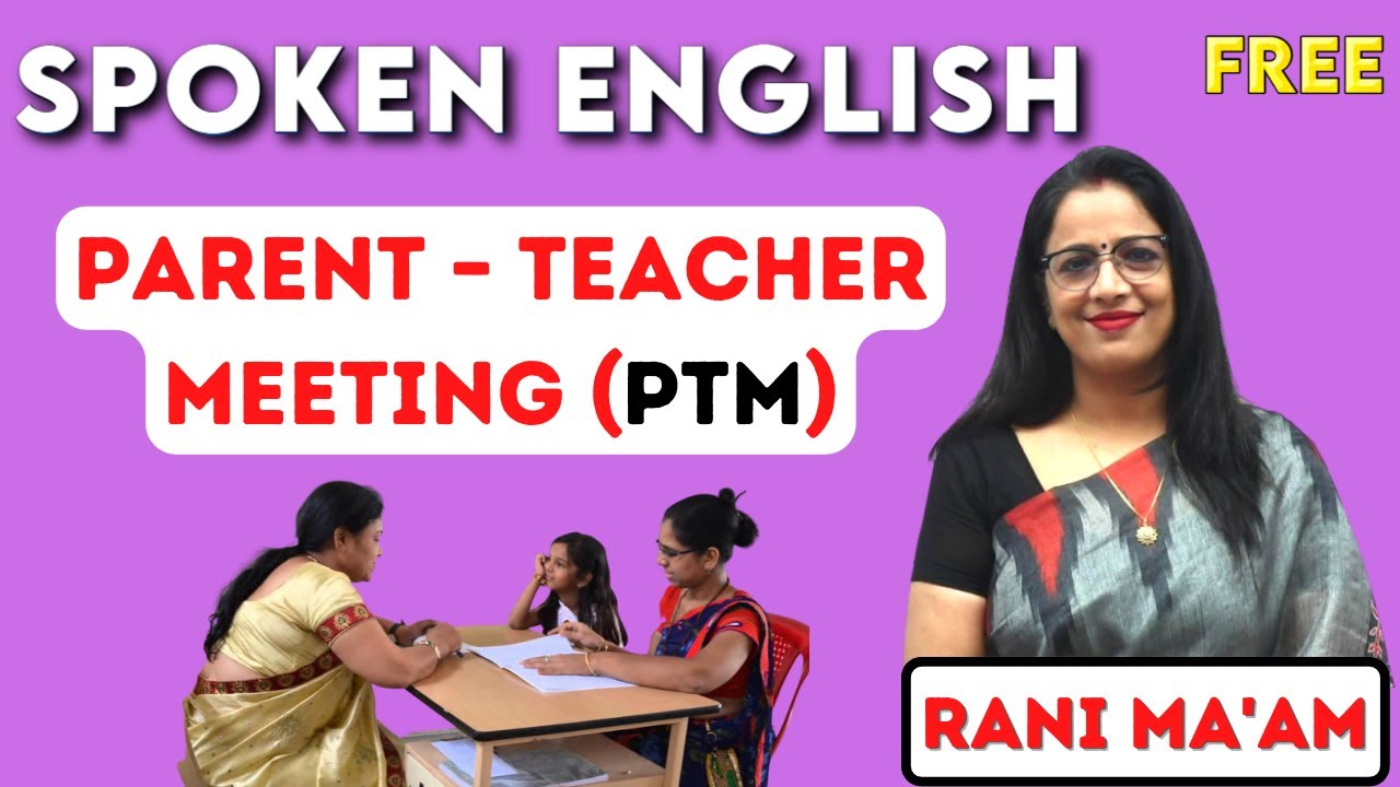 Parent - teacher meeting conversation || English Speaking Practice || English With Rani Ma'am