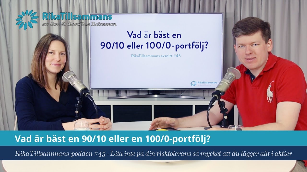 Vad är bäst en 90/10 eller en 100/0-portfölj?