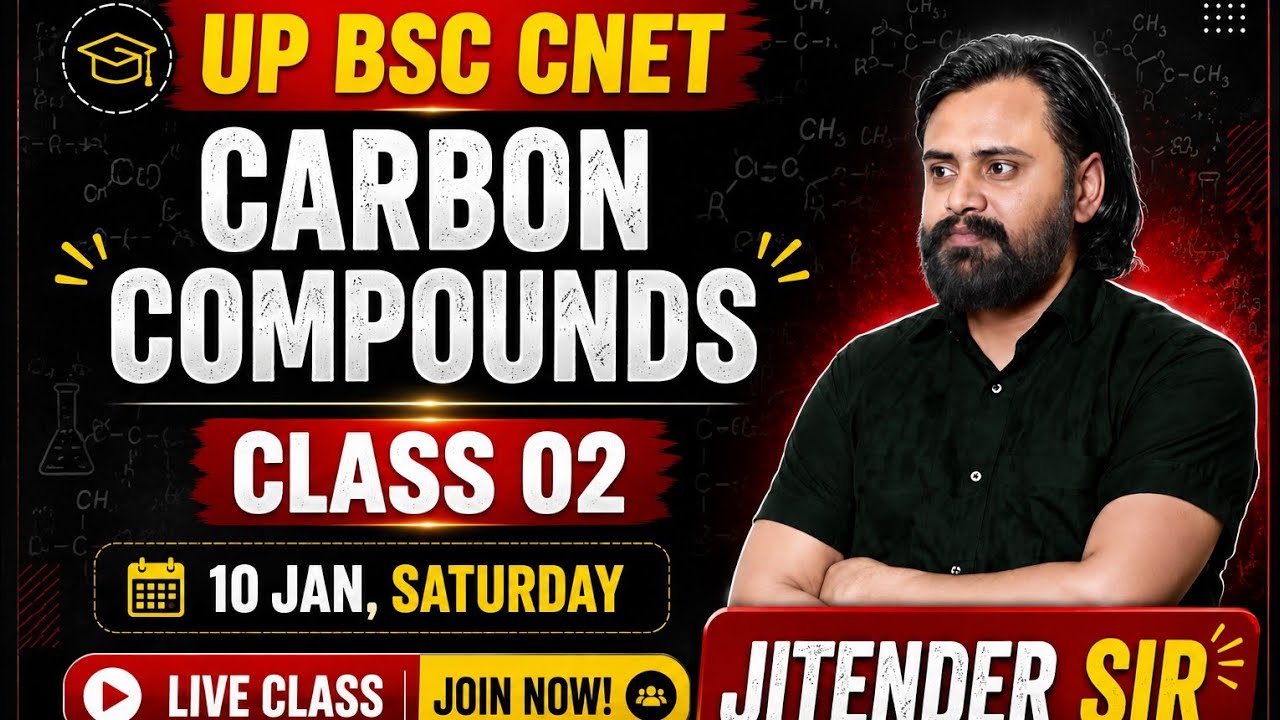 UP BSC CNET Chemistry | Carbon Compounds Class-02 | Live @ 9 AM | Jeetu Sir