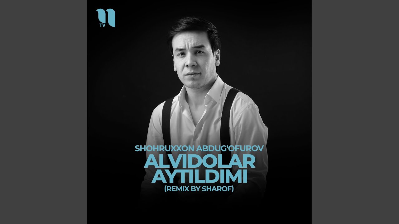 Alvidolar aytildimi (remix by Sharof)