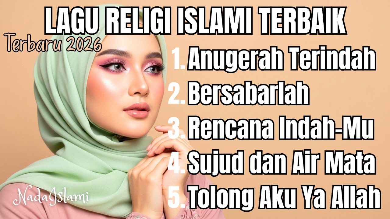 🌙 Lagu Religi Islami Terbaik – Menenangkan Hati & Jiwa | Full Album