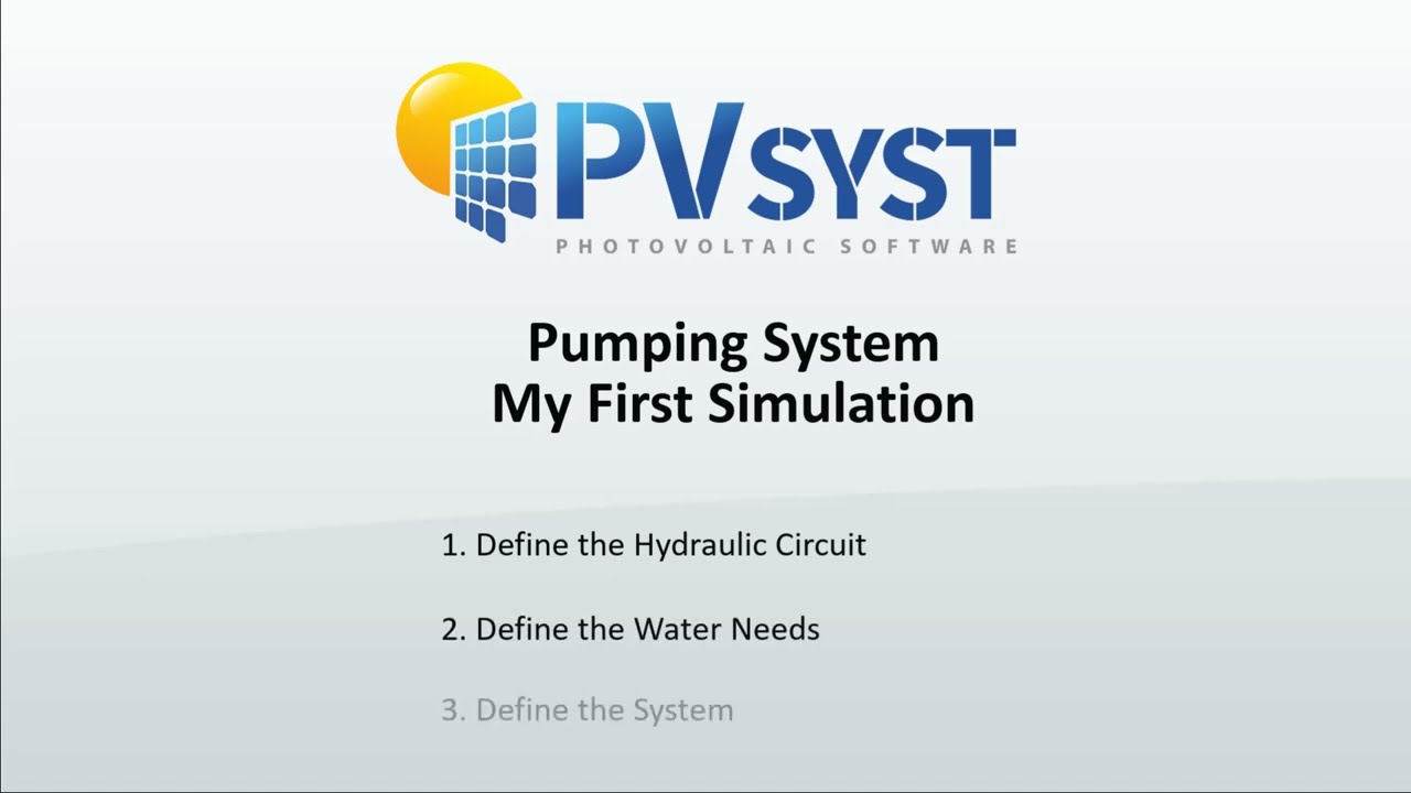 PVsyst 7 - Project 004 - My First Simulation (Pumping System)