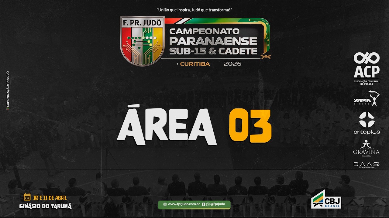 &Aacute;rea 3 Campeonato Paranaense de Jud&ocirc; Sub-15 e Cadete 2026