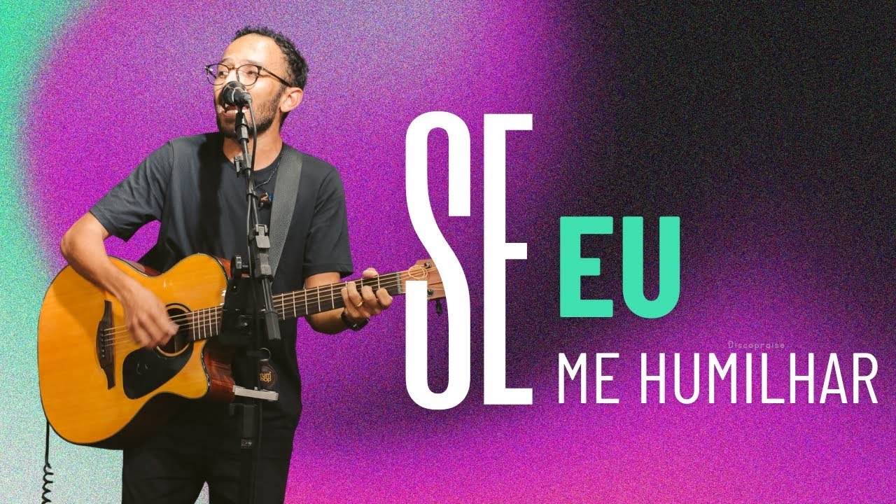 Se Eu Me Humilhar - Discopraise