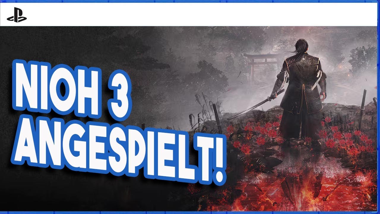 👹 Nioh 3 Demo - Es wird wieder schwer! 😱 | PS5 - GAMEPLAY - DEUTSCH