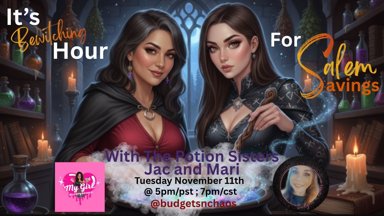It's Brewing Hour  For Salem Savings with the Potion Sisters- Jac and Mari