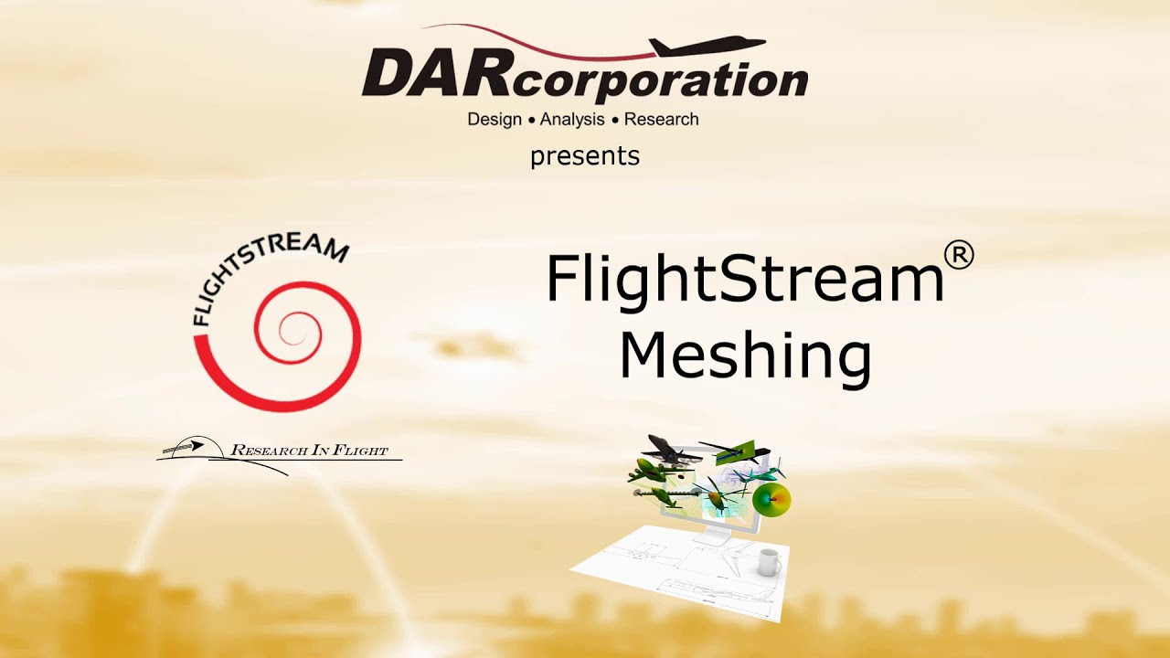 FlightStream® Meshing Tutorial