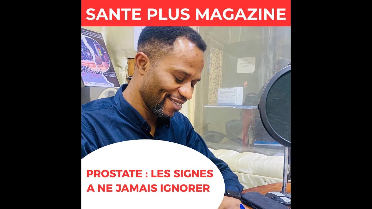 PROSTATE : CE QUE LES HOMMES DOIVENT VRAIMENT SAVOIR, MAIS N’OSENT JAMAIS DEMANDER [EMISSION,SANTE+]