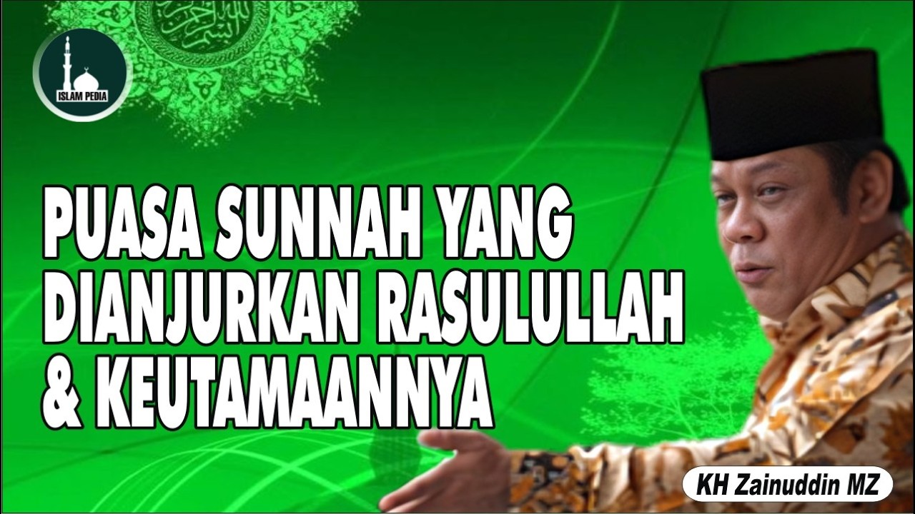 Puasa Sunnah Yg Dianjurkan Rasulullah & Keutamaannya #ceramah #khzaenudinmz #viralvideo #ceramahlucu
