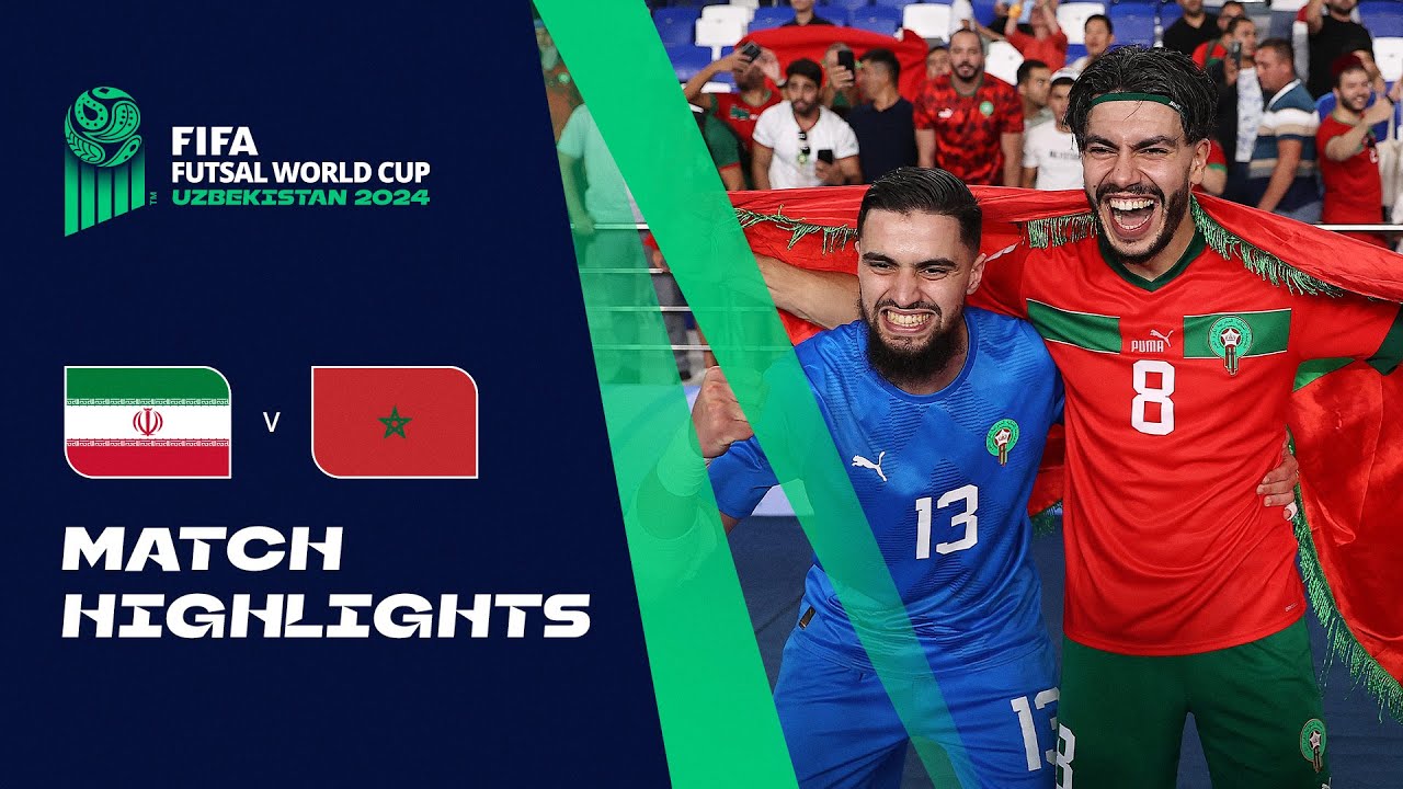 HIGHLIGHTS: IR Iran v Morocco | FIFA Futsal World Cup Uzbekistan 2024