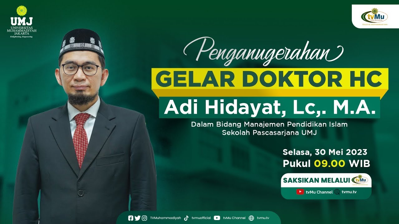Penganugerahan Gelar Doktor HC Ustadz Adi Hidayat, Lc., M.A.