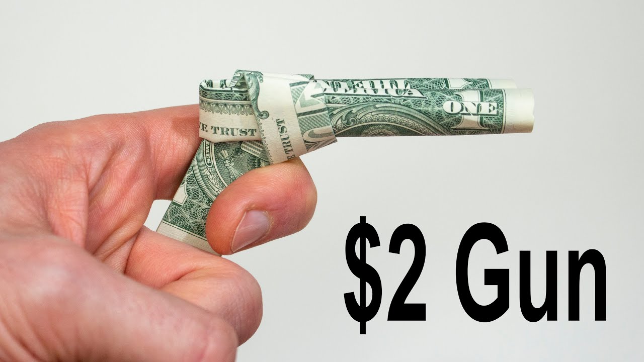 $2 Origami Gun - How to Fold Dollar Bills into a Gun