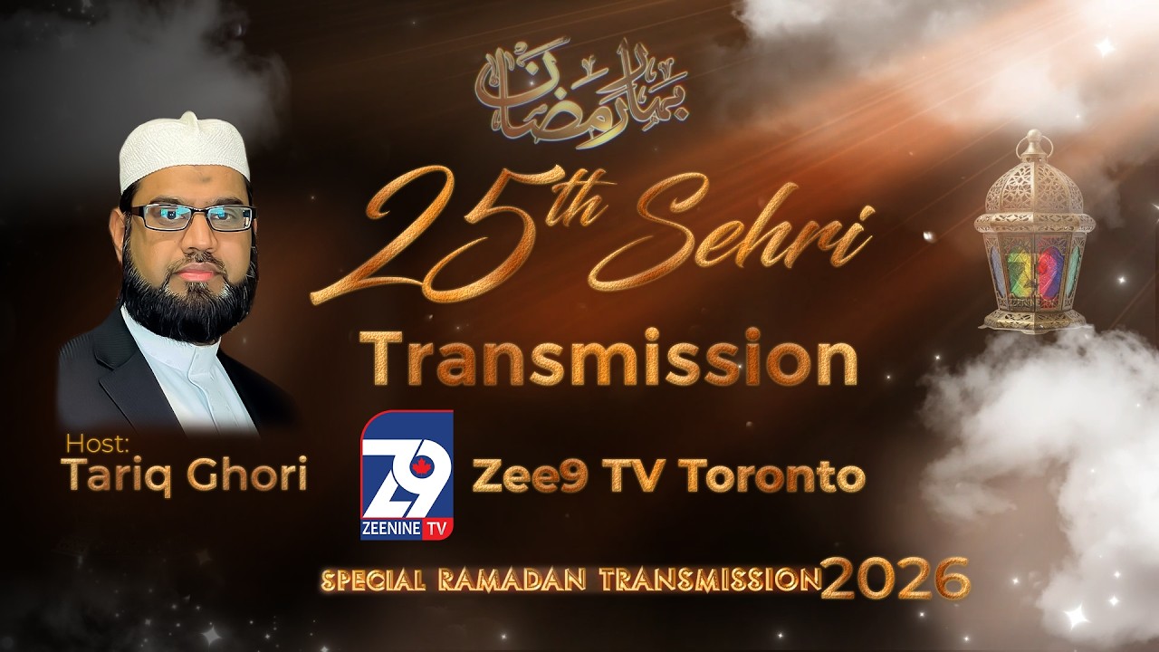25th Sehri Transmission || Zee9 Digital TV